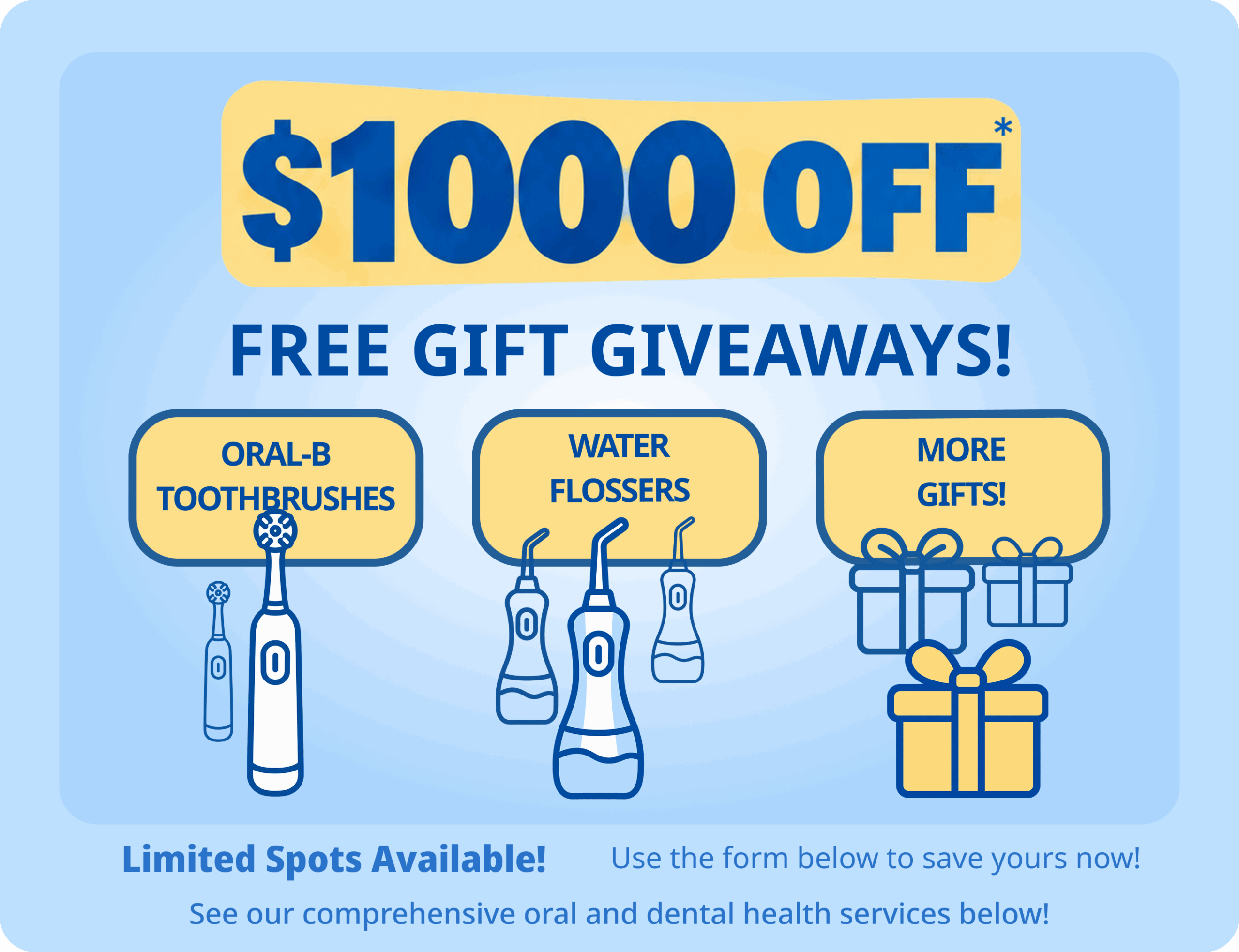 Invisalign Day promotion: $1000 off, free gift giveaways including Oral-B toothbrushes, water flossers, and more gifts.